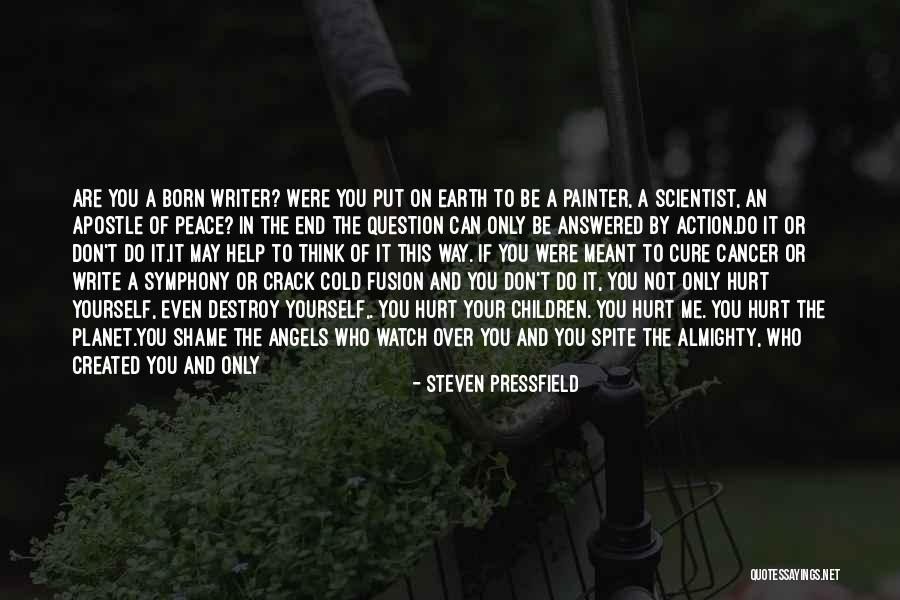 God Watch Over You Quotes By Steven Pressfield God Watch Over You Quotes By Steven Pressfield