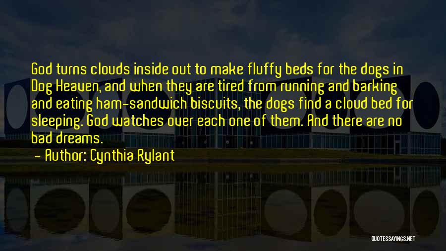 God Watches Quotes By Cynthia Rylant