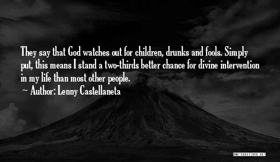 God Watches Quotes By Lenny Castellaneta