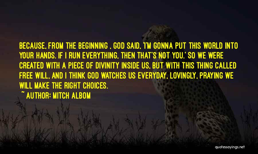 God Watches Quotes By Mitch Albom