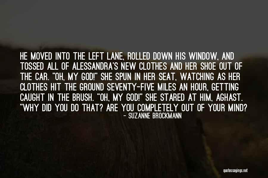 God Watching Over Us Quotes By Suzanne Brockmann God Watching Over Us Quotes By Suzanne Brockmann