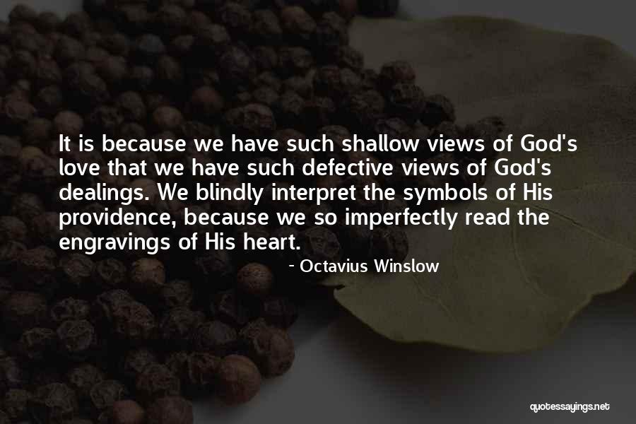 God We Heart It Quotes By Octavius Winslow