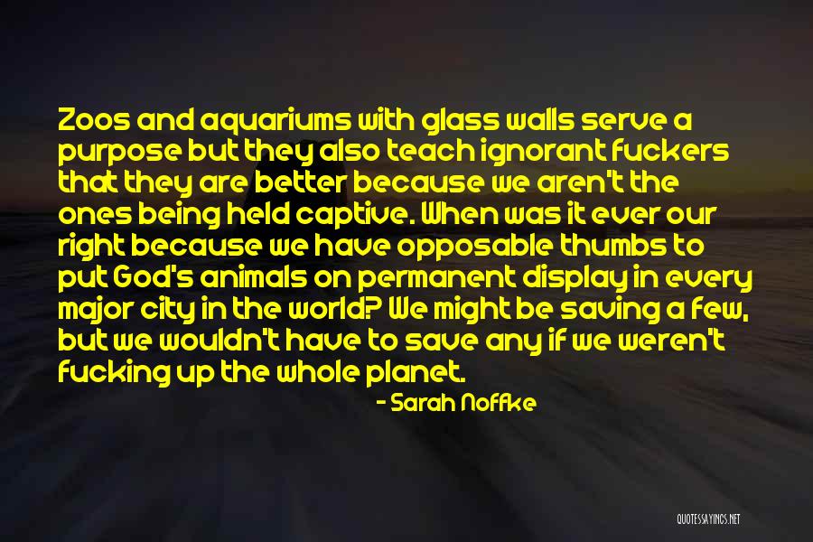 God We Serve Quotes By Sarah Noffke God We Serve Quotes By Sarah Noffke