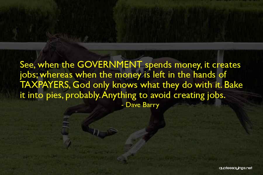 God When Creating Quotes By Dave Barry God When Creating Quotes By Dave Barry