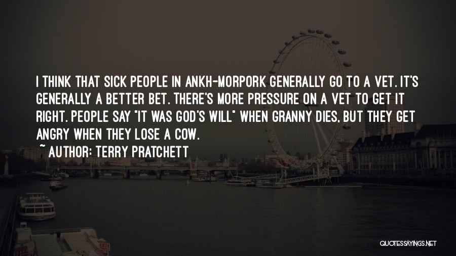 God When Someone Dies Quotes By Terry Pratchett