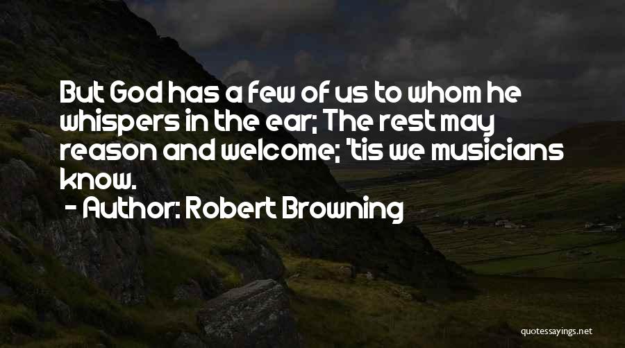 God Whispers Quotes By Robert Browning