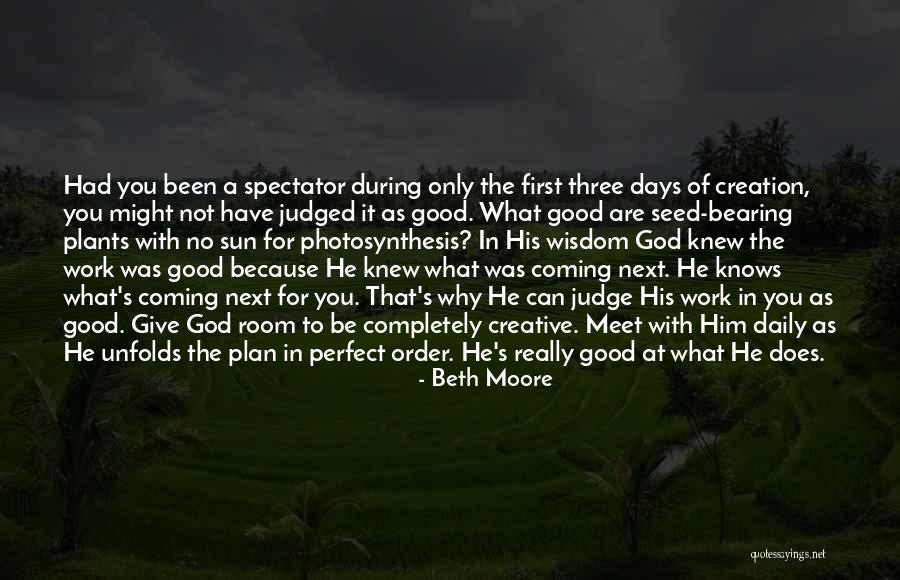 God Why Quotes By Beth Moore God Why Quotes By Beth Moore