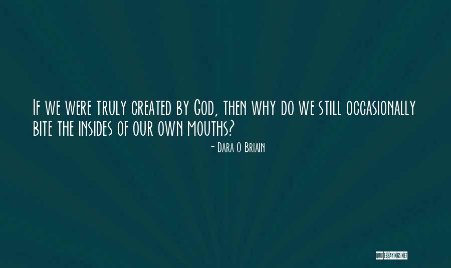 God Why Quotes By Dara O Briain God Why Quotes By Dara O Briain