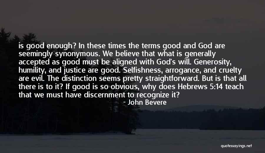 God Why Quotes By John Bevere God Why Quotes By John Bevere