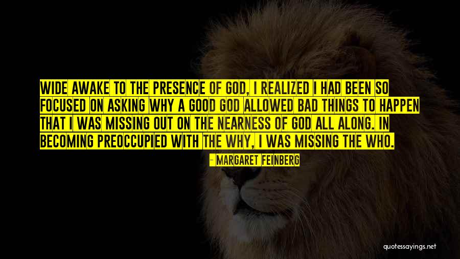 God Why Quotes By Margaret Feinberg