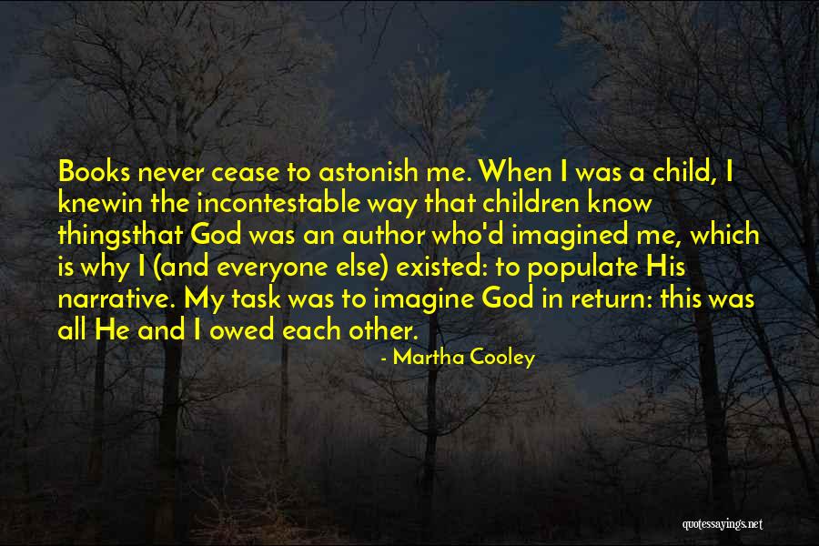 God Why Quotes By Martha Cooley God Why Quotes By Martha Cooley