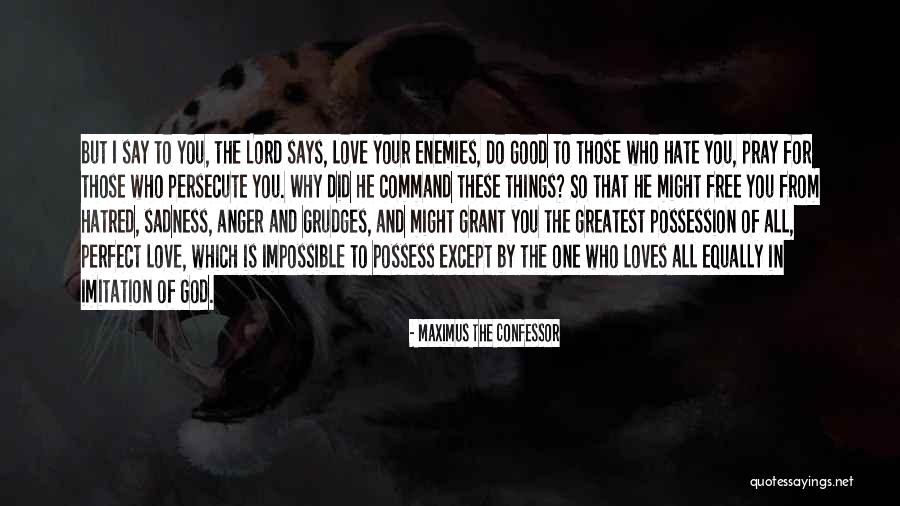 God Why Quotes By Maximus The Confessor God Why Quotes By Maximus The Confessor