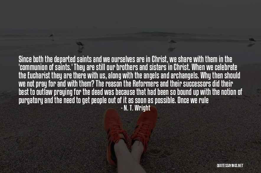 God Why Quotes By N. T. Wright God Why Quotes By N. T. Wright