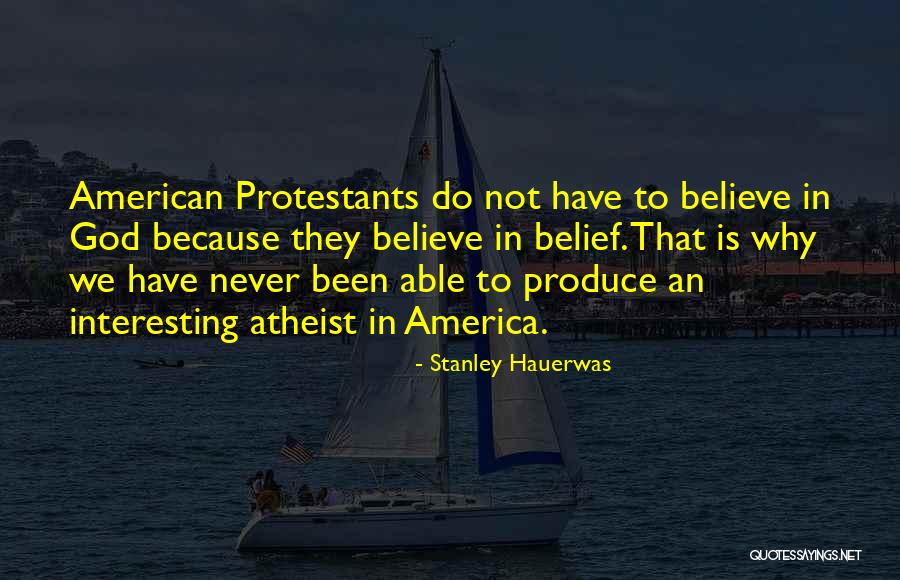 God Why Quotes By Stanley Hauerwas