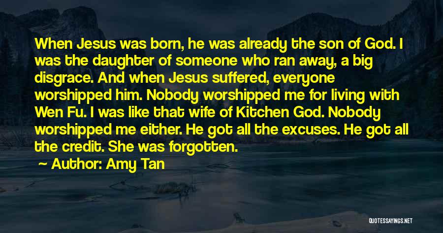 God Wife Quotes By Amy Tan