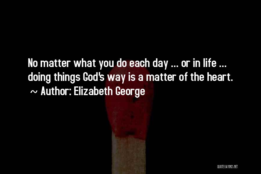 God Wife Quotes By Elizabeth George