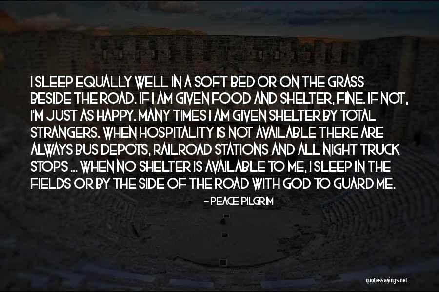God Will Always Be By Your Side Quotes By Peace Pilgrim God Will Always Be By Your Side Quotes By Peace Pilgrim