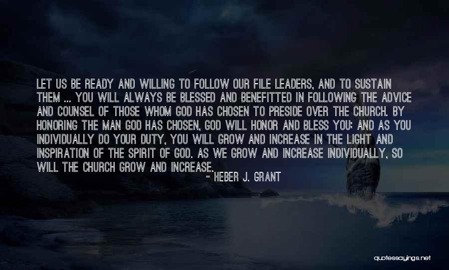 God Will Always Bless You Quotes By Heber J. Grant God Will Always Bless You Quotes By Heber J. Grant