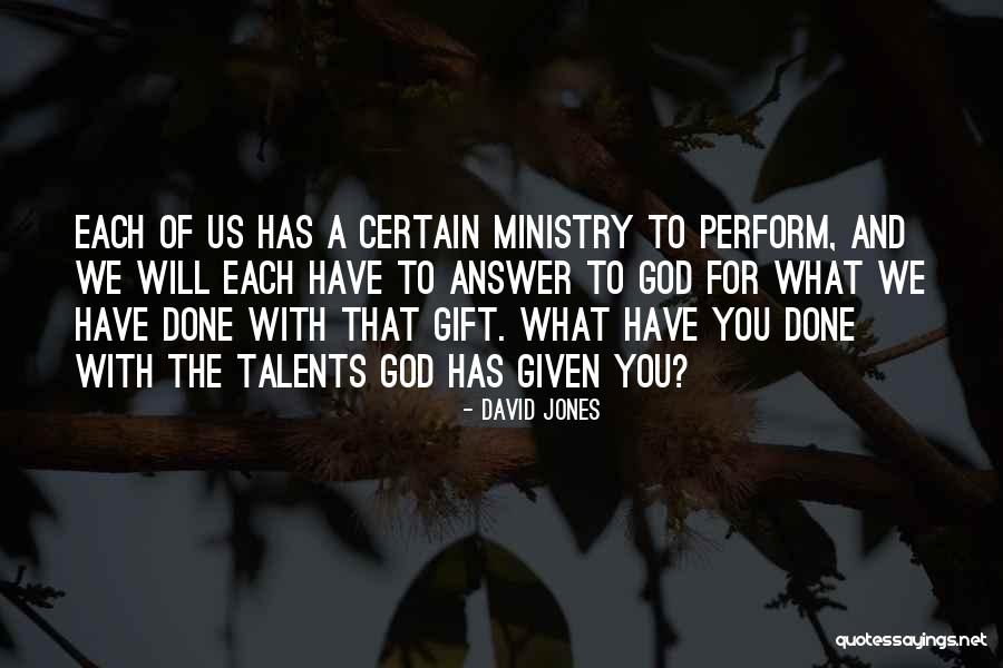 God Will Answer Quotes By David Jones