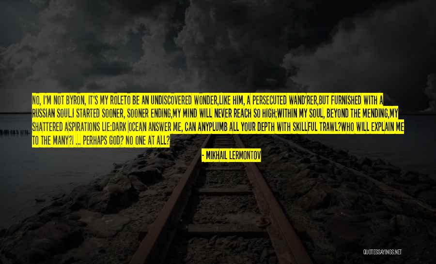 God Will Answer Quotes By Mikhail Lermontov God Will Answer Quotes By Mikhail Lermontov