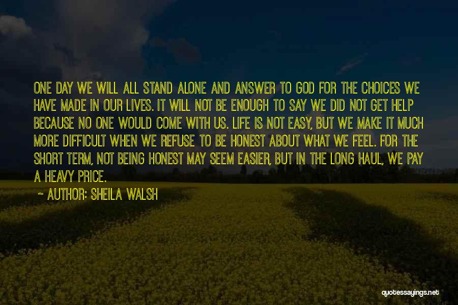 God Will Answer Quotes By Sheila Walsh