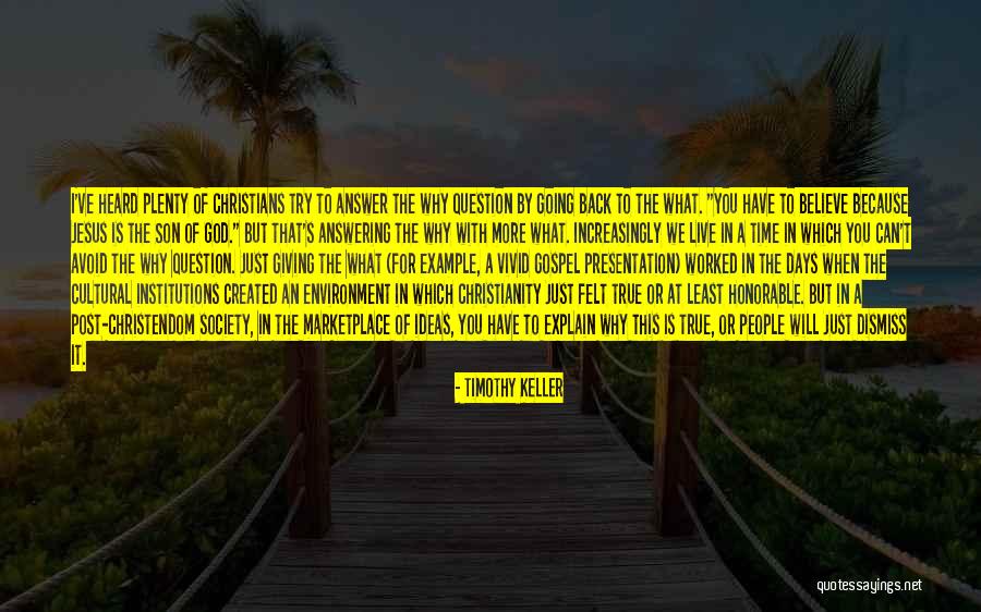 God Will Answer Quotes By Timothy Keller