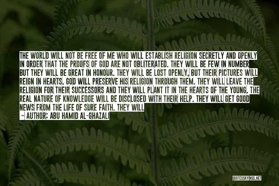 God Will Be With Me Quotes By Abu Hamid Al-Ghazali