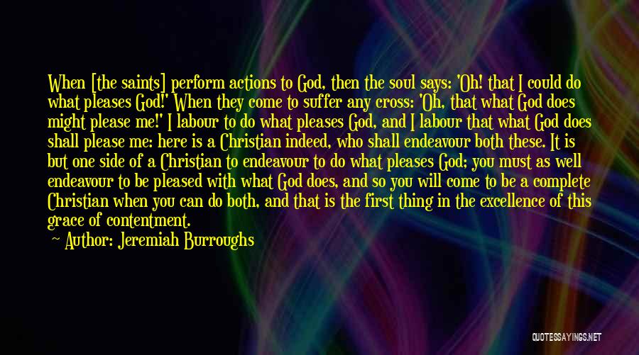 God Will Be With Me Quotes By Jeremiah Burroughs