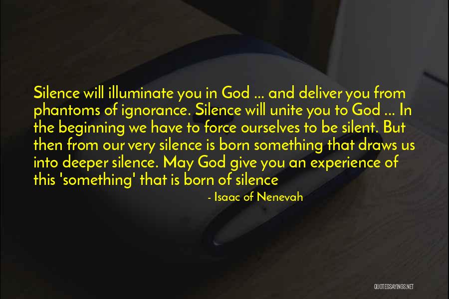 God Will Deliver Quotes By Isaac Of Nenevah God Will Deliver Quotes By Isaac Of Nenevah
