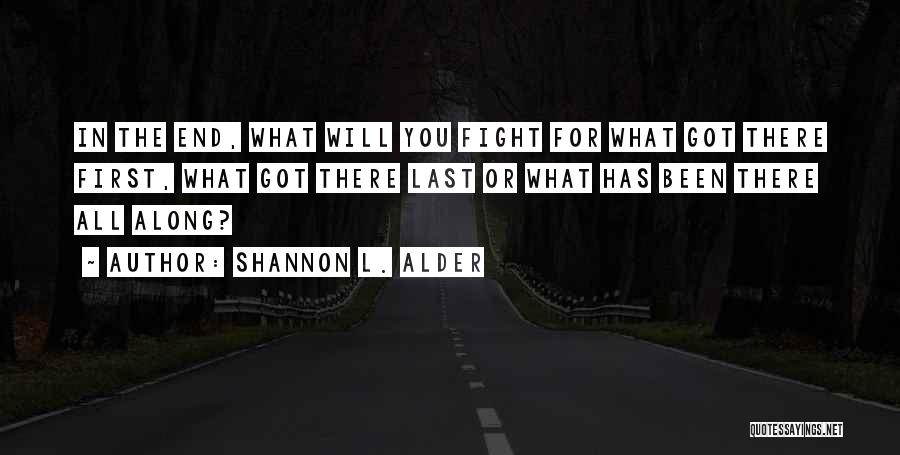 God Will Fight For You Quotes By Shannon L. Alder