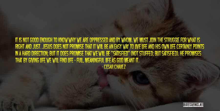 God Will Find Way Quotes By Cesar Chavez God Will Find Way Quotes By Cesar Chavez