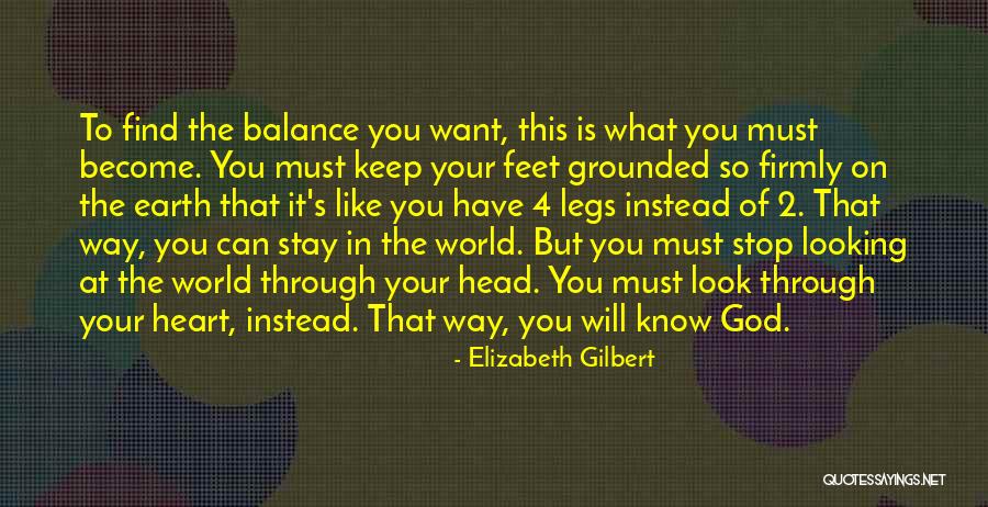 God Will Find Way Quotes By Elizabeth Gilbert God Will Find Way Quotes By Elizabeth Gilbert