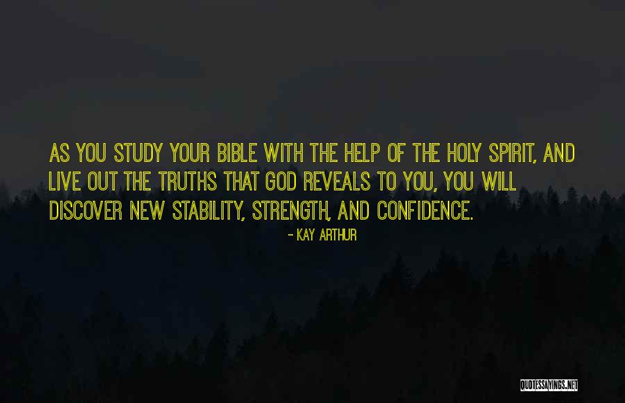 God Will Help Me Bible Quotes By Kay Arthur