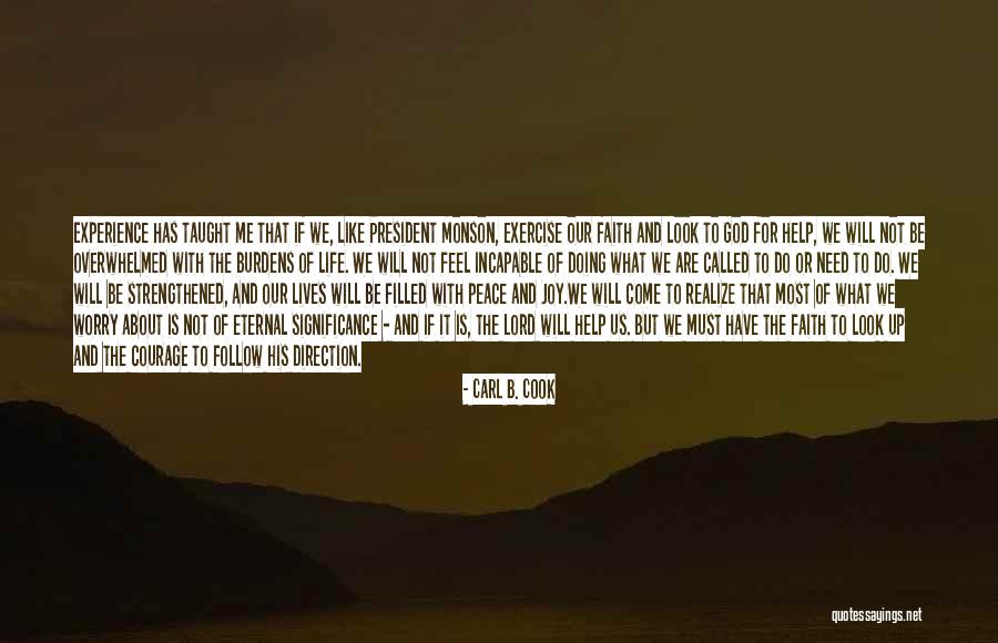 God Will Help Me Quotes By Carl B. Cook God Will Help Me Quotes By Carl B. Cook