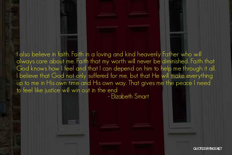 God Will Help Me Quotes By Elizabeth Smart God Will Help Me Quotes By Elizabeth Smart