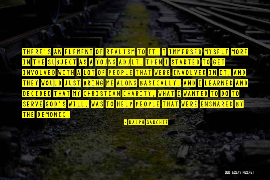 God Will Help Me Quotes By Ralph Sarchie God Will Help Me Quotes By Ralph Sarchie