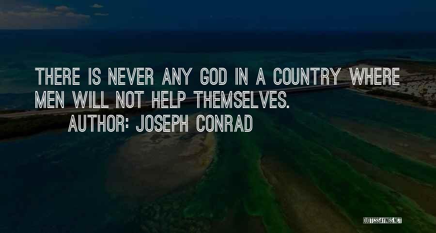 God Will Help Quotes By Joseph Conrad