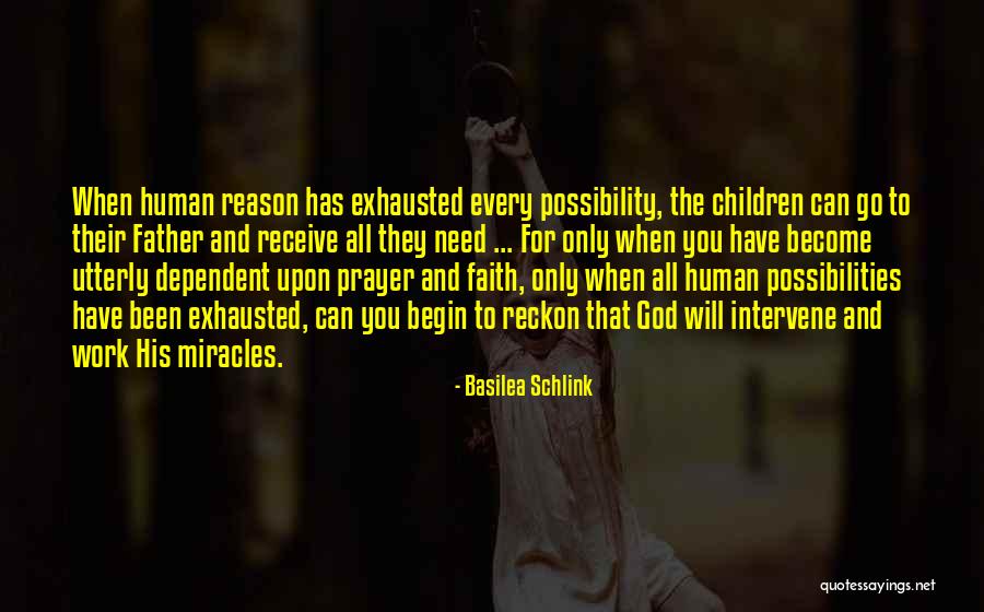 God Will Intervene Quotes By Basilea Schlink God Will Intervene Quotes By Basilea Schlink