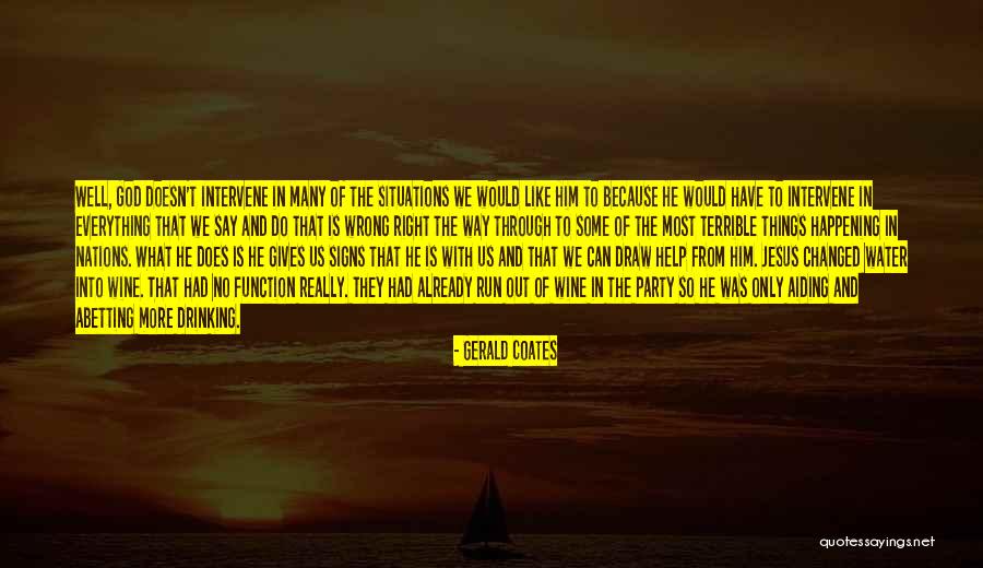 God Will Intervene Quotes By Gerald Coates God Will Intervene Quotes By Gerald Coates