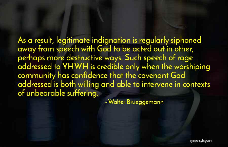 God Will Intervene Quotes By Walter Brueggemann God Will Intervene Quotes By Walter Brueggemann