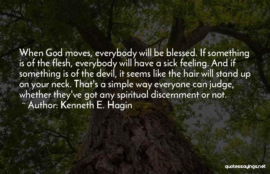 God Will Judge Quotes By Kenneth E. Hagin