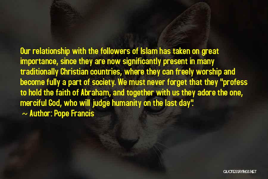 God Will Judge Quotes By Pope Francis