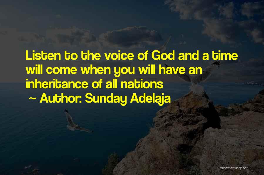 God Will Listen Quotes By Sunday Adelaja