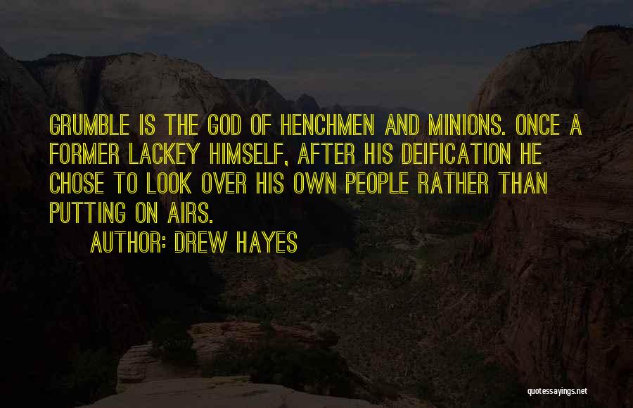 God Will Look After You Quotes By Drew Hayes