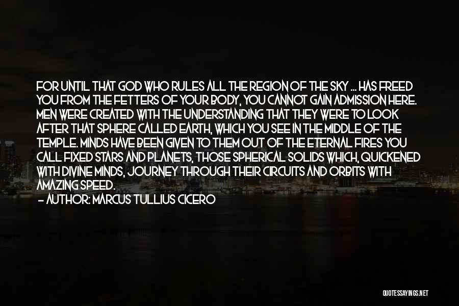 God Will Look After You Quotes By Marcus Tullius Cicero