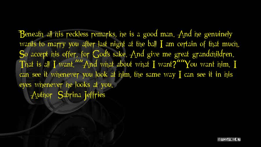 God Will Look After You Quotes By Sabrina Jeffries