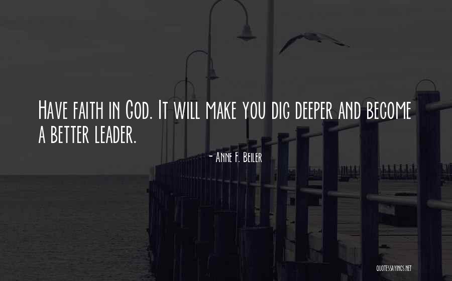 God Will Make It Better Quotes By Anne F. Beiler God Will Make It Better Quotes By Anne F. Beiler