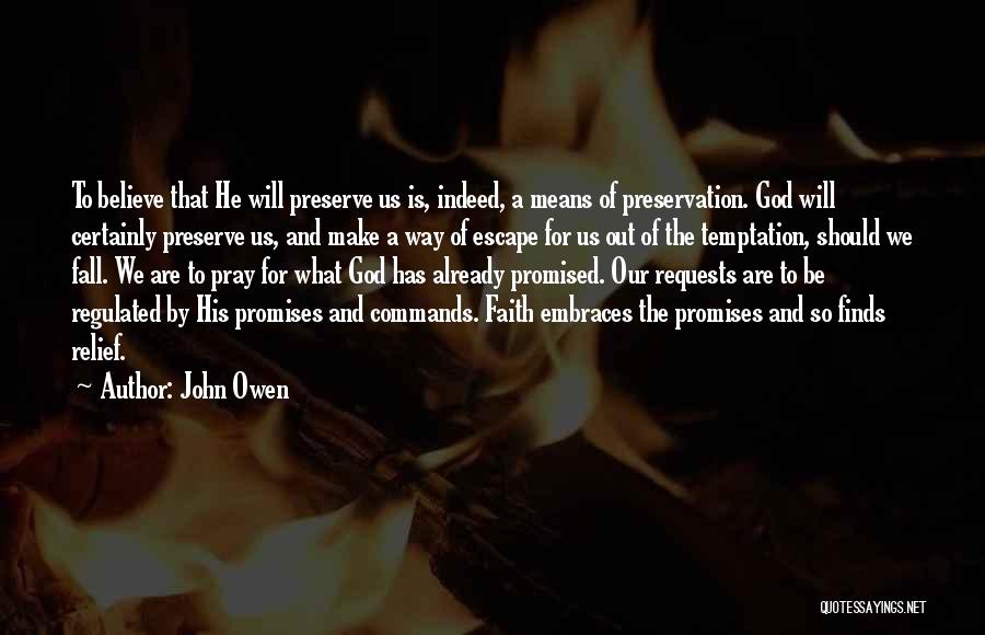 God Will Make Way Quotes By John Owen