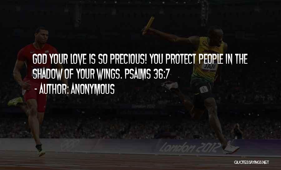 God Will Protect Me Quotes By Anonymous