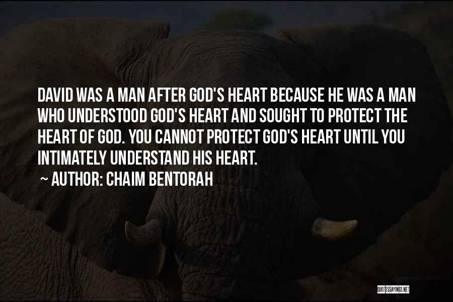 God Will Protect Me Quotes By Chaim Bentorah